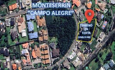 OPORTUNIDAD ÚNICA: EL TERRENO MÁS EXCLUSIVO EN MONTESERRÍN - CAMPO ALEGRE