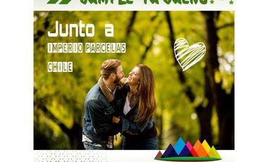 Hermosas parcelas / cercanas  carretera 5 sur