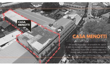 VENTA DE EDIFICO EN CASCO ANTIGUO 2460m2 POTENCIAL 3.3MM