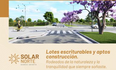 VENTA LOTE BARRIO ABIERTO SOLAR NORTE