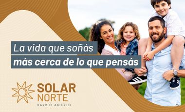 VENTA LOTE BARRIO ABIERTO SOLAR NORTE