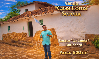 Vendo Casa Barichara Sector la Loma casa Loma Serena