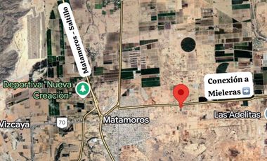 TERRENO EN VENTA, EJIDO MARIANO MATAMOROS, MATAMOROS COAHUILA