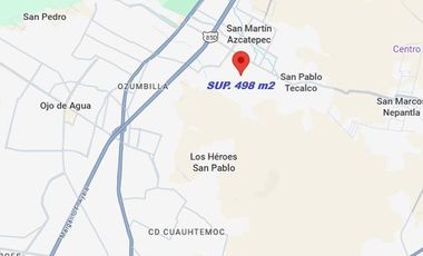 TERRENO SAN MARTÍN AZCATEPEC, TECÁMAC SUP. 498 MTS ( Escriturado )BARDEADO