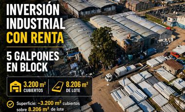 VENTA EN BLOCK 5 GALPONES OPORTUNIDAD 9 DE ABRIL RENTADO