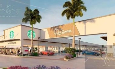 LOCALES EN VENTA Y RENTA EN PLAZA LAS CAVAS