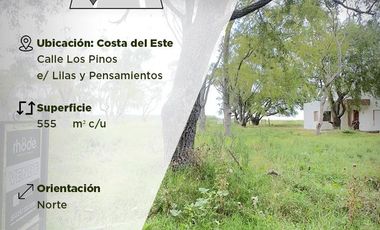 Terreno en Costa del Este - Los Pinos entre Las Lilas y Los Pensamientos