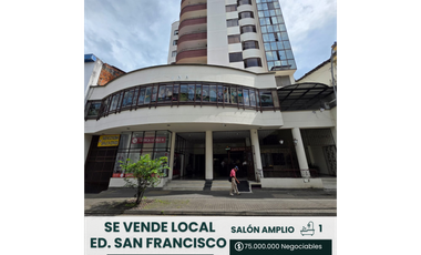 Local comercial EN VENTA ED. San Francisco, Cartago Valle