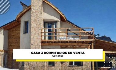 Casa 3 dormitorios en venta CAVIAHUE
