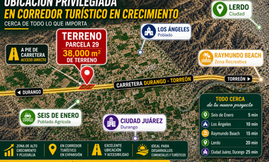 TERRENO EN VENTA, EJIDO SEIS DE ENERO, LERDO DURANGO