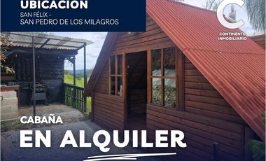 ALQUILER DE CABAÑA EN LA VEREDA SAN FÉLIX, SECTOR EL PORVENIR