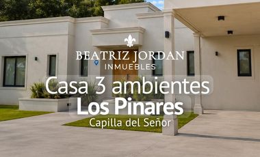 CASA 3 AMBIENTES EN VENTA, LOS PINARES, CAPILLA DEL SEÑOR