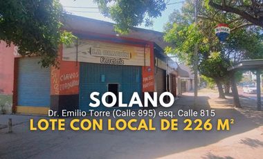 VENTA LOCAL COMERCIAL Y LOTE 226 M2