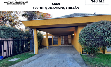 ARRIENDO CASA SECTOR QUILAMAPU CHILLÁN