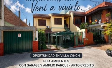 VENTA PH 4 AMB JARDIN GARAGE SAN MARTIN CREDITO