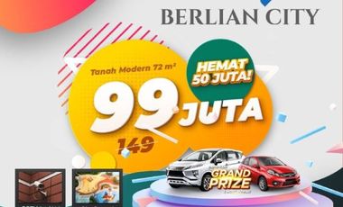 NEW LAUNCHING! BERLIAN CITY, Hunian Asri Proyek Baru Booking Sekarang dan Pilih Blok yang Diinginkan!