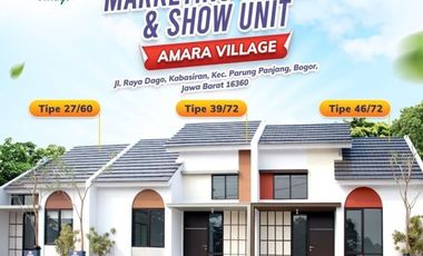 Amara Village Cluster Aralia type 46/72 Harga 400jt an, Cicilan Mulai 5jt/bln!!Lokasi di Sentraland Parungpanjang
