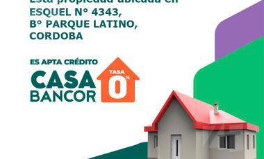 Casa en venta Barrio Parque Latino 3 dormitorios. APTO CREDITO BANCOR