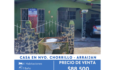 SE VENDE CASA EN NVO. CHORRILLO -  ARRAIJAN