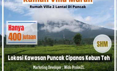 PERUMAHAN VILLA MEWAH MURAH 2 LANTAI PUNCAK CIPANAS