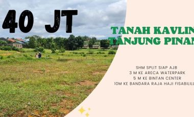 Tanah Kavling Tanjung Pinang SHM Siap AJB 40 Juta