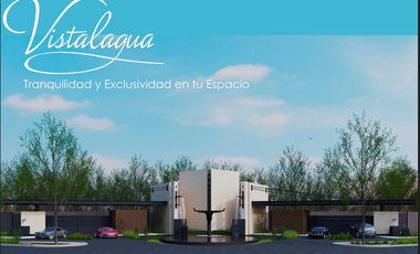 TERRENOS RESIDENCIAL VISTALAGUA