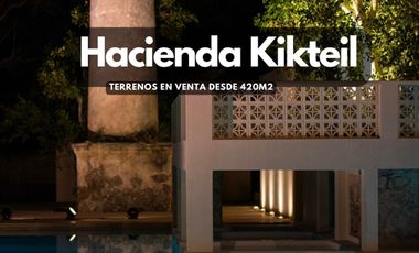 Lotes en pre venta privada Hacienda Kikteil Mérida Yucatán
