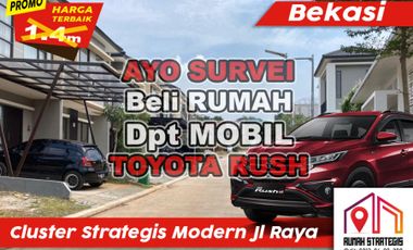 Berhadiah Mobil Toyota Rush Free Biaya2 Cluster Strategis dkt Tol Jatiasih Bekasi