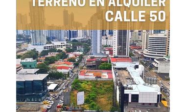 ALQUILER DE TERRENO CALLE 50 / 2000m2