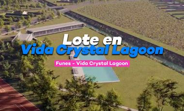 Terreno Vida Crystal Lagoon   Funes
