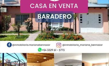 CASA EN VENTA - BARADERO