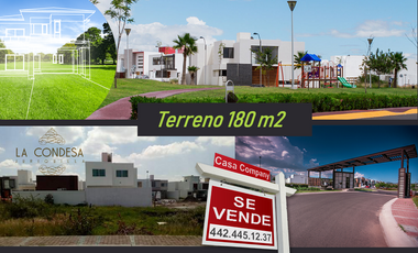 Se Vende Terreno en La Condesa Juriquilla de 180m2, Para hacer tu nuevo hogar !!