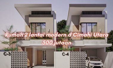Rumah Modern 2 Lantai di Cimahi Utara 600 jutaan
