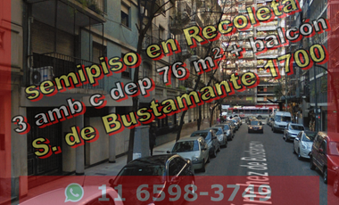 *NUEVO PRECIO* Semipiso en Venta en Recoleta 3 ambientes c depend 76 m2 + balcón - Sanchez De Bustamante 1700