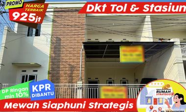 Rumah Siaphuni Strategis dkt Jl Raya Stasiun & Tol Perumnas 1 Bekasi