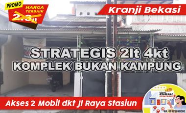 Sewa Strategis 4kt jl 2 mbl dkt jl Ry Stasiun Kranji Bekai dkt Jakarta