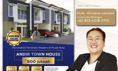 ANDIR TOWN HOUSE Rumah Baru di Pusat Kota dengan Harga 600 Jutaan