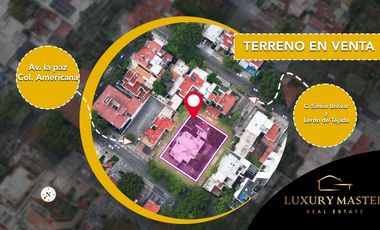 Terreno en venta colonia americana