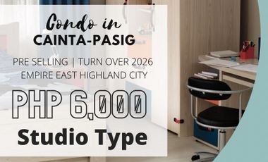 6,000 Month 1-BR in Pasig with No Down Payment PRE-SELLING