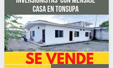 CASA SE RENTA  $   280 O SE VENDE   $85.000 Sector: TONSUPA - Esmeraldas – CASA EN VENTA BIENES RAICES ESMERALDAS