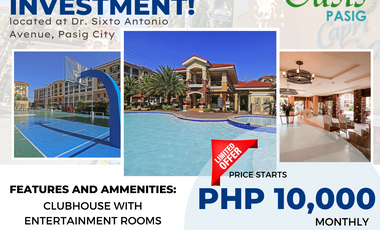 Own a condo unit for 10,000 per month only!(LIMITED ONLY!HURRY!)A winning investment at the heart of PASIG CITY!
