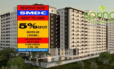 RENT TO OWN in SM Bicutan, Parañaque City at SMDC Spring Residences Near in Mall of Asia, Makati City and Alabang (CBD)