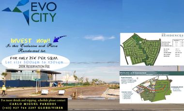 Pre Selling lot Evo City Residential near Marina Bay Homes in Mall of Asia with Flexible Payment Terms