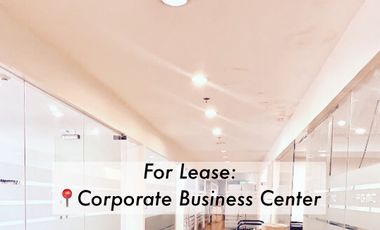 FOR LEASE: OFFICE SPACE IN CORPORATE BUSINESS CENTER MAKATI