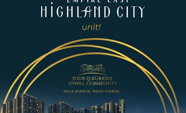 Any 2BR 15,000/Month Only NO DP Required Empire East Highland City