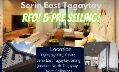 2BR Condo for Sale in Avida Towers Serin East Tagaytay beside Ayala Mall Serin