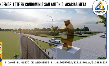 VENDO LOTE EN CONDOMINIO ACACIAS META