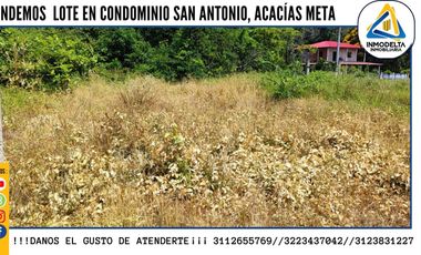 VENDO LOTE EN CONDOMINIO ACACIAS META