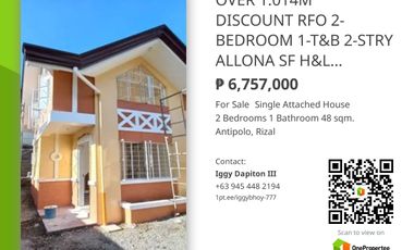 OVER 1.014M SAVINGS TO AVAIL READY FOR OCCUPANCY 2-BEDROOM 1-T&B 2-STOREY ALLONA SINGLE FIREWALL H&L ANTIPOLO CITY
