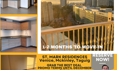 STUDIO UNIT IN ST. MARK RESIDENCES IN MCKINLEY HILL FOR SALE FOR AS LOW AS 300K DP TO MOVE IN